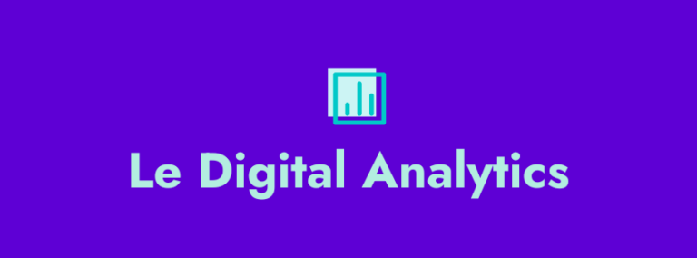 Le Digital Analytics